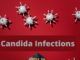 What to Know About Candida Infections Candida Infections