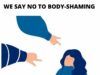 Why Do We Body Shame? Why Do We Body Shame?