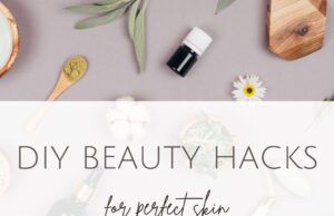 10 Beauty DIY Hacks At Home DIY Hacks - Beauty Hacks