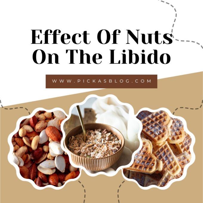 Effect Of Nuts On The Libido Effect Of Nuts On The Libido