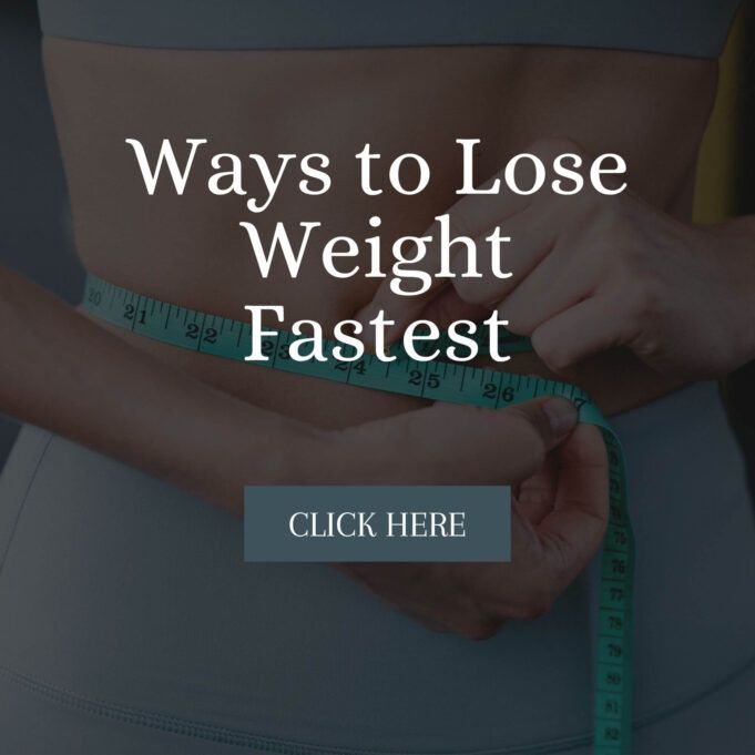 Ways to Lose Weight Fastest Ways to Lose Weight Fastest